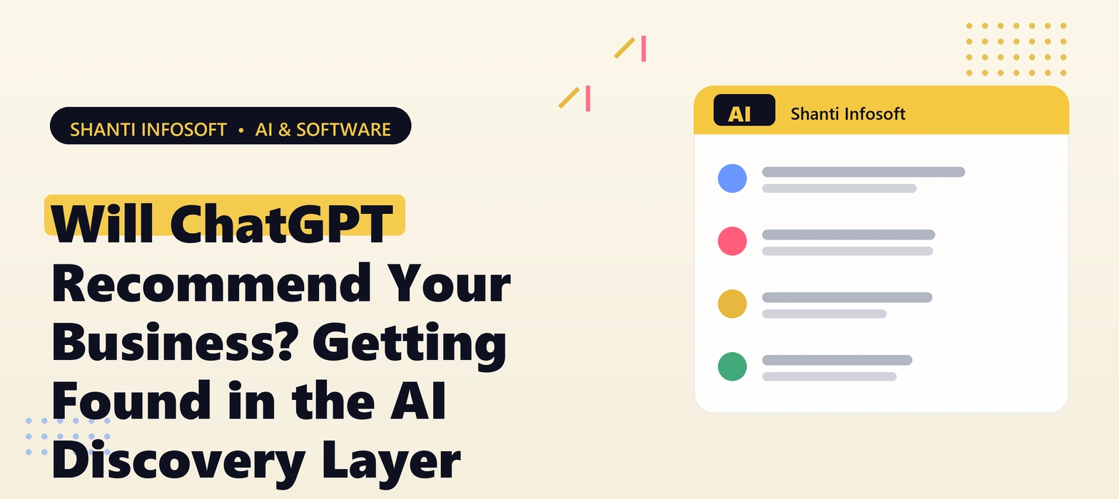 Will ChatGPT Recommend Your Business? Getting Found in the AI Discovery Layer